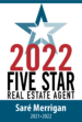 2022 Five Star Real Estate Agent.