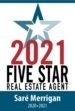 2021 Five Star Real Estate Agent.
