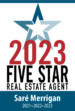 2023 Five Star Real Estate Agent.